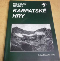 Miloslav Nevrlý - Karpatské hry (2000)