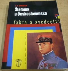 J. J. Duffack - Štefánik a Československo (2009)