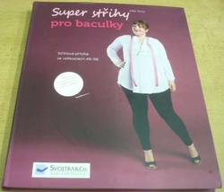 Silke Türck - Super střihy pro baculky (2016) + CD se střihy