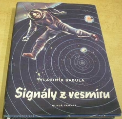 Vladimír Babula - Signály z vesmíru (1955)