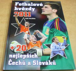 Jan Palička - Fotbalové hvězdy 2011 (2010)