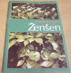 František Repka - Ženšen (1988) slovensky