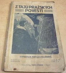 Popelka Biliánová - Z tajů pražských pověstí (1905)