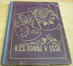 Adolf Kubelka - II. Československý odboj v SSSR (1948)