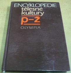Encyklopedie tělesné kultury P-Ž (1988)
