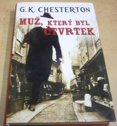 Gilbert Keith Chesterton - Muž, který byl Čtvrtek (2009)