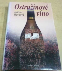 Joanne Harrisová - Ostružinové víno (2001)
