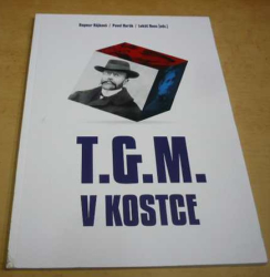 Dagmar Hájková - T.G.M. v kostce (2020)
