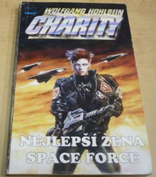 Wolfgang Hohlbein - Nejlepší žena Space Force (1995)