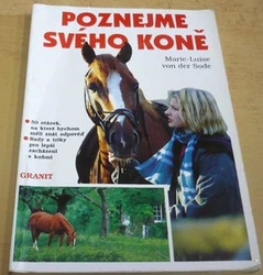 Marie - Luise Von der Sode - Poznejme svého koně (1996)