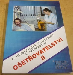 Marie Rozsypalová - Ošetřovatelství II. (2002)
