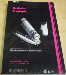 Natalie Naishová - Kokain - Životopis (2014)