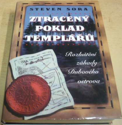 Steven Sora - Ztracený poklad templářů (2004)