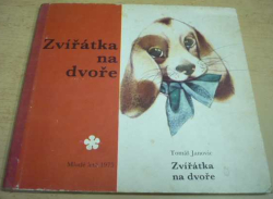 Tomáš Janovic - Zvířátka na dvoře (1975)