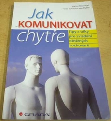 Marion Recknagel - Jak komunikovat chytře (2012)