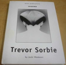 Trevor Sorbie - Legend (2003) anglie