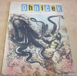 OHNÍČEK Ročník XVII. Číslo 9 1967 (1967)