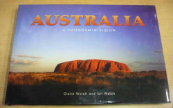 Claire Welch and Ian Welch - Australia A Panoramatic Vision (2007) anglicky
