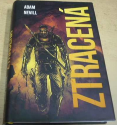 Adam Nevill - Ztracená (2016)