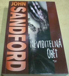 John Sandford - Neviditelná oběť (2013)