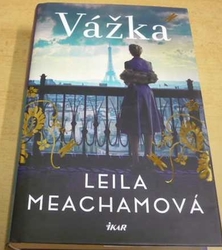 Leila Meachamová - Vážka (2021)