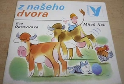Eva Opravilová - Z našeho dvora (1986)