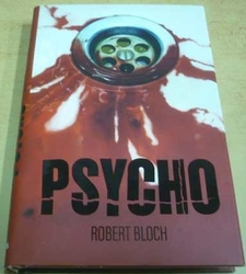 Robert Bloch - Psycho (2022)