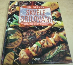 Dr. Oetker - Skvělé grilování (2005)