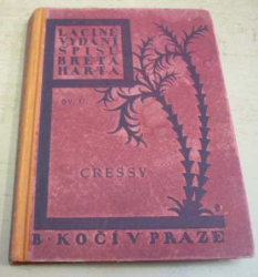 Bret Harte - Cressy (1926)