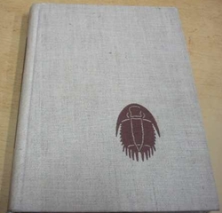 Josef Svoboda - BARRANDIEN. Geologie středočeského siluru a dveonu v obrazech (1958)