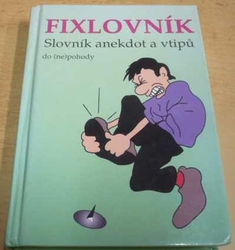 Jana Moravcová - Fixlovník (1995)