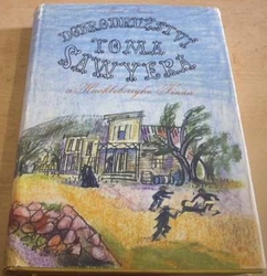 Mark Twain - Dobrodružství Toma Sawyera a Huckleberryho Finna (1961)
