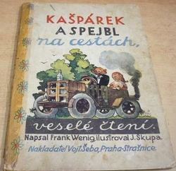 Frank Wenig - Kašpárek a Spejbl na cestách (1930)