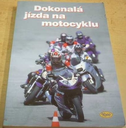 Dokonalá jízda na motocyklu (2002)
