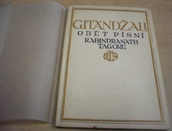 Rabindranath Tagore - Gitándžali, obět písní (1921)