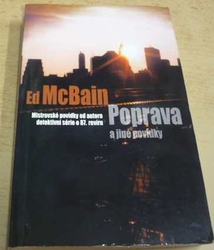 Ed McBain - Poprava a jiné povídky (2005)