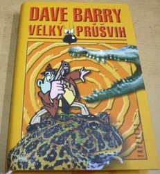 Dave Barry - Velký průšvih (2002)
