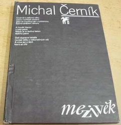 Michal Černík - Mezivěk (1981)