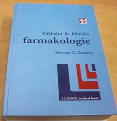 Bertram G. Katzung - Základní a klinická farmakologie (1995)