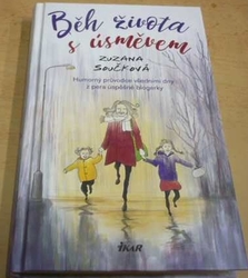 Zuzana Součková - Běh života s úsměvem (2018)