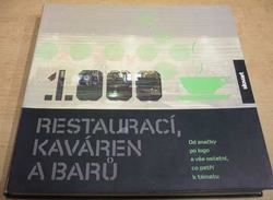 Herriott Luke - 1000 restaurací, kaváren a barů (2007)