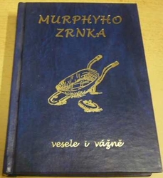 Milan Konvit - Murphyho zrnka (2002)