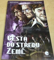 Lewis Helfand - Cesta do středu Země (2010) komiks