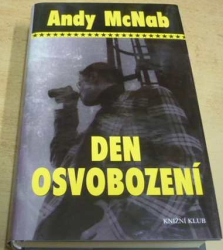 Andy McNab - Den osvobození (2006)