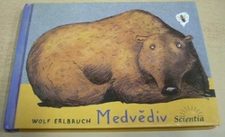 Wolf Erlbruch - Medvědiv (2003)