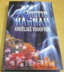 Kristin Hannah - Andělské vodopády (2000)