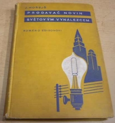 František Hořejš - Prodavač novin světovým vynálezcem (1939)