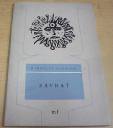 Miroslav Florian - Závrať (1957)