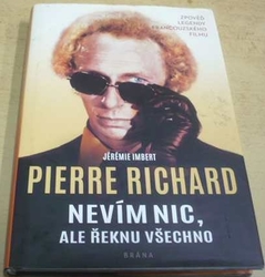 Jérémie Imbert - Nevím nic, ale řeknu všechno (2022)
