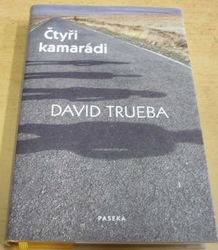 David Trueba - Čtyři kamarádi (2009)